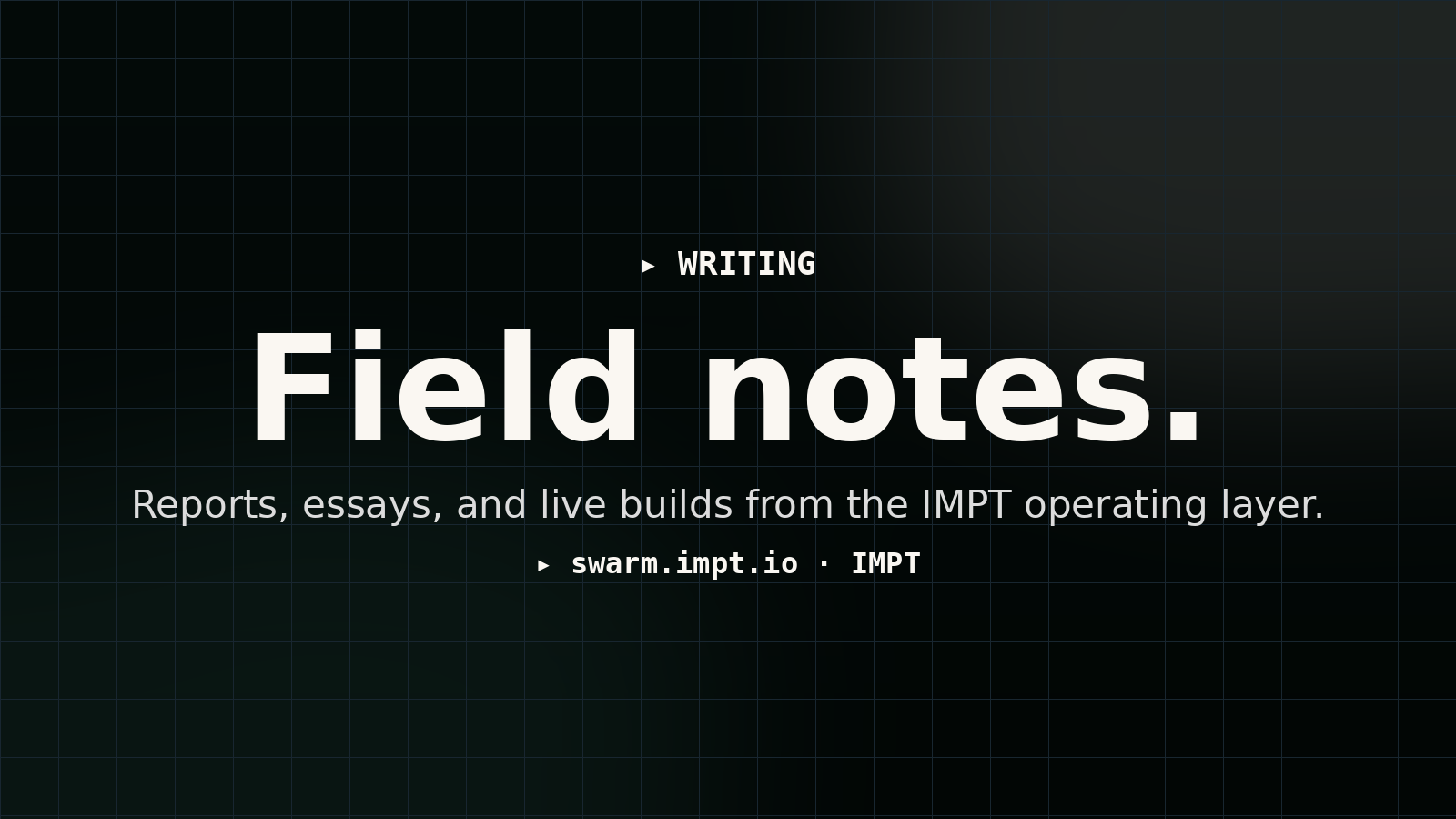 Field notes & writing